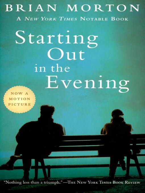 Title details for Starting Out in the Evening by Brian Morton - Available